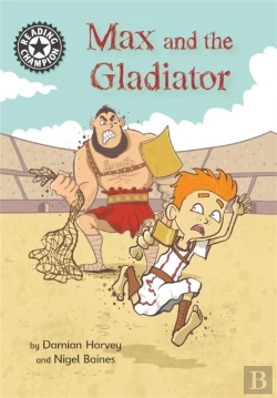 Bertrand.pt - Reading Champion: Max And The Gladiator