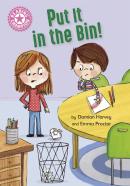 Reading Champion: Put It In The Bin!