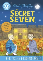 Reading Champion: The Secret Seven: The Noisy Neighbours