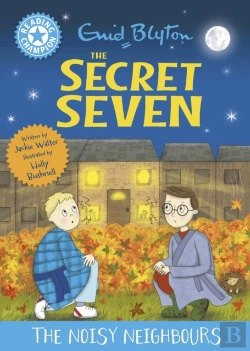 Bertrand.pt - Reading Champion: The Secret Seven: The Noisy Neighbours