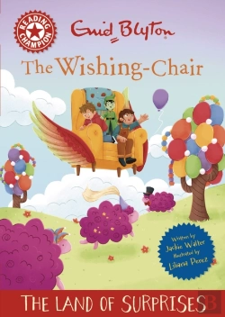 Bertrand.pt - Reading Champion: The Wishing-Chair: The Land Of Surprises
