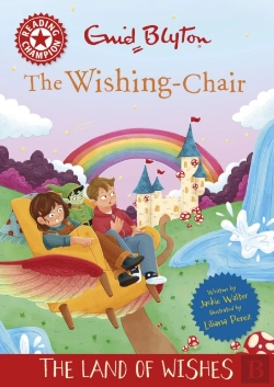 Bertrand.pt - Reading Champion: The Wishing-Chair: The Land Of Wishes