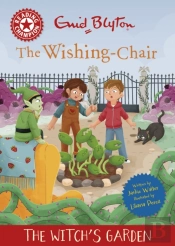 Reading Champion: The Wishing-Chair: The Witch'S Garden