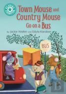 Reading Champion: Town Mouse And Country Mouse Go On A Bus