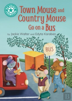 Bertrand.pt - Reading Champion: Town Mouse And Country Mouse Go On A Bus