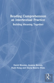Reading Comprehension As Intertextual Practice