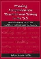 Reading Comprehension Research And Testing In The U.S.