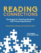 Reading Connections: Strategies For Teaching Students With Visual Impairments