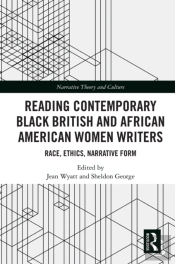Reading Contemporary Black British And African American Women Writers