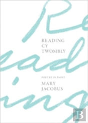 Reading Cy Twombly