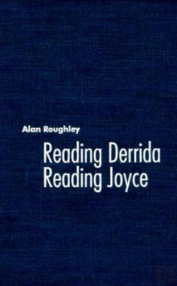 Bertrand.pt - Reading Derrida, Reading Joyce