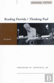 Reading Derrida / Thinking Paul