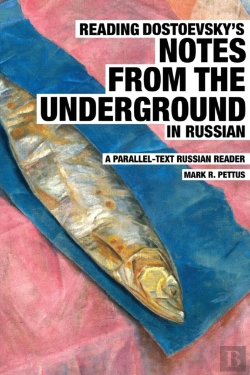 Bertrand.pt - Reading Dostoevsky'S Notes From The Underground In Russian