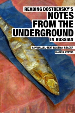 Bertrand.pt - Reading Dostoevsky'S Notes From The Underground In Russian