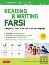 Reading & Writing Farsi (Persian): A Workbook For Self-Study