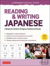 Reading & Writing Japanese: A Workbook For Self-Study