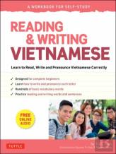 Reading & Writing Vietnamese: A Workbook For Self-Study