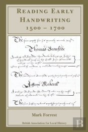 Reading Early Handwriting 1500-1700