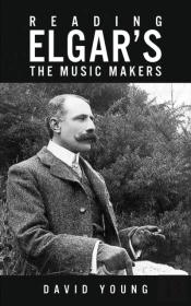 Reading Elgarâ€™S The Music Makers