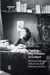 Reading Etty Hillesum In Context