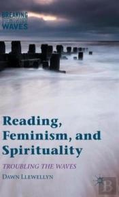 Reading, Feminism, And Spirituality
