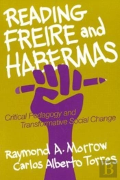 Reading Freire And Habermas