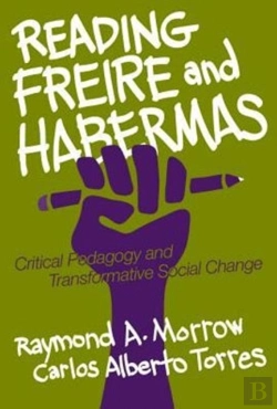 Bertrand.pt - Reading Freire And Habermas