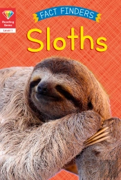 Reading Gems Fact Finders: Sloths (Level 1)