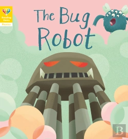 Bertrand.pt - Reading Gems Phonics: The Bug Robot (Book 4)