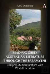 Reading Greek Australian Literature Through The Paramythi