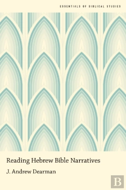 Bertrand.pt - Reading Hebrew Bible Narratives