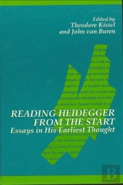 Reading Heidegger From The Start