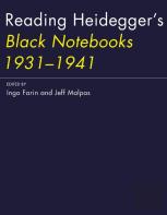 Reading Heidegger'S Black Notebooks 1931-1941