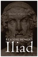 Reading Homer'S Iliad