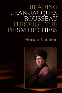 Bertrand.pt - Reading Jean-Jacques Rousseau Through The Prism Of Chess