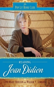 Reading Joan Didion