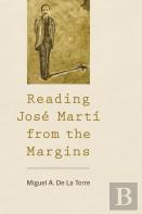 Reading Jose Marti From The Margins