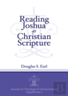 Reading Joshua As Christian Scripture
