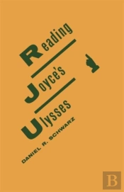 Reading Joyceâ€™S Ulysses