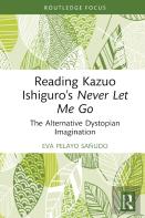 Reading Kazuo Ishiguroâ€™S Never Let Me Go