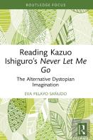 Reading Kazuo Ishiguroâ€™S Never Let Me Go