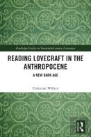 Reading Lovecraft In The Anthropocene