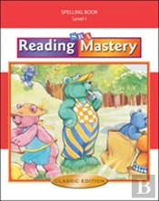 Reading Mastery I 2002 Classic Edition, Spelling Book