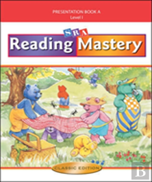 Reading Mastery I 2002 Classic Edition, Teacher Presentation Book A