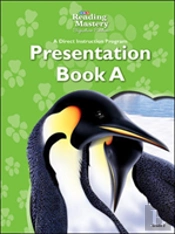 Reading Mastery Reading/Literature Strand Grade 2, Presentation Book A
