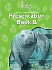 Reading Mastery Reading/Literature Strand Grade 2, Presentation Book B