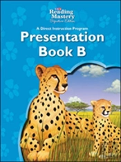 Reading Mastery Reading/Literature Strand Grade 3, Presentation Book B