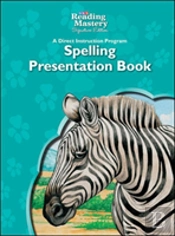 Reading Mastery Reading/Literature Strand Grade 5, Spelling Presentation Book