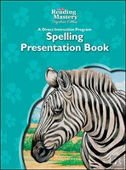 Bertrand.pt - Reading Mastery Reading/Literature Strand Grade 5, Spelling Presentation Book