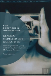 Reading Mediated Life Narratives